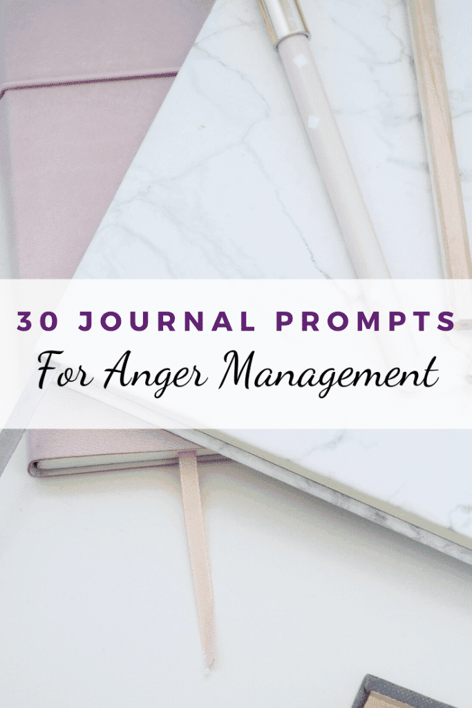 30 journal prompts for anger management - Sadie Smiley