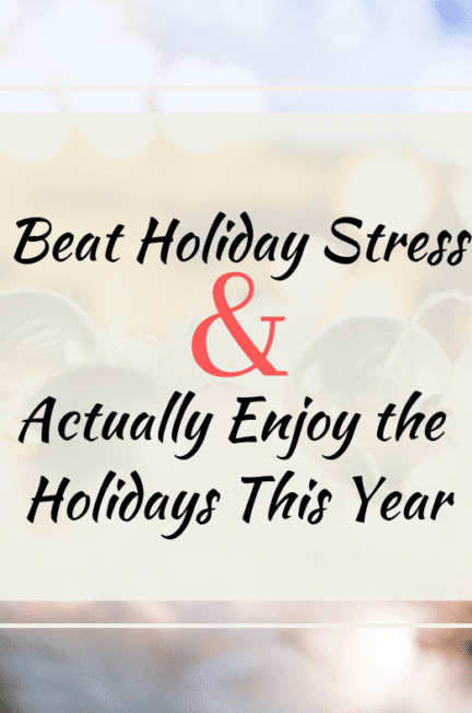 tips for beating holiday stress