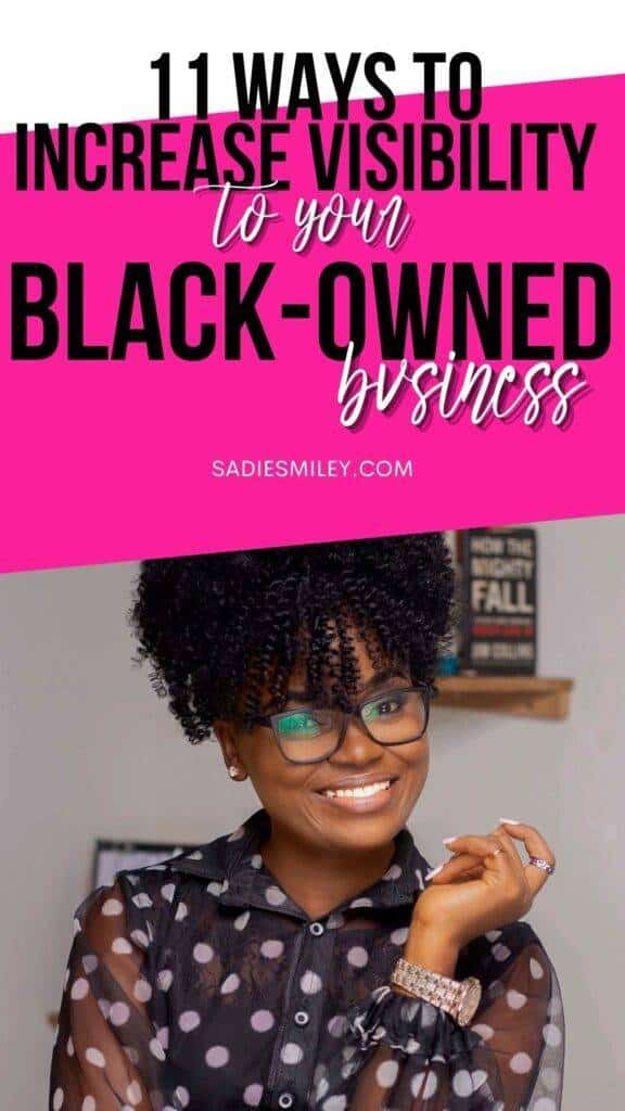 11 Ways to Increase Visibility to Your Black-Owned Business