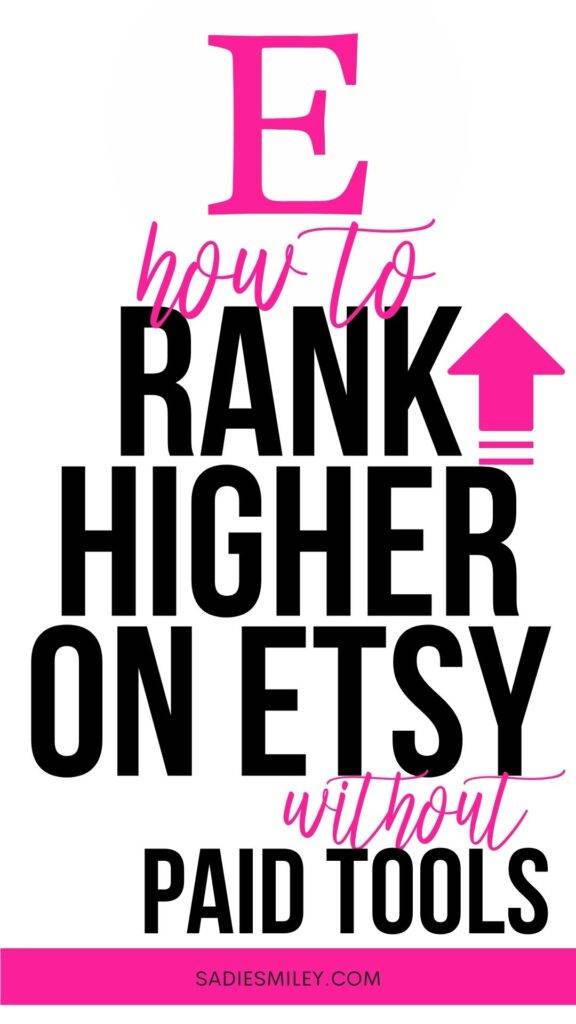 Sadie Smiley How to Rank Higher on Etsy