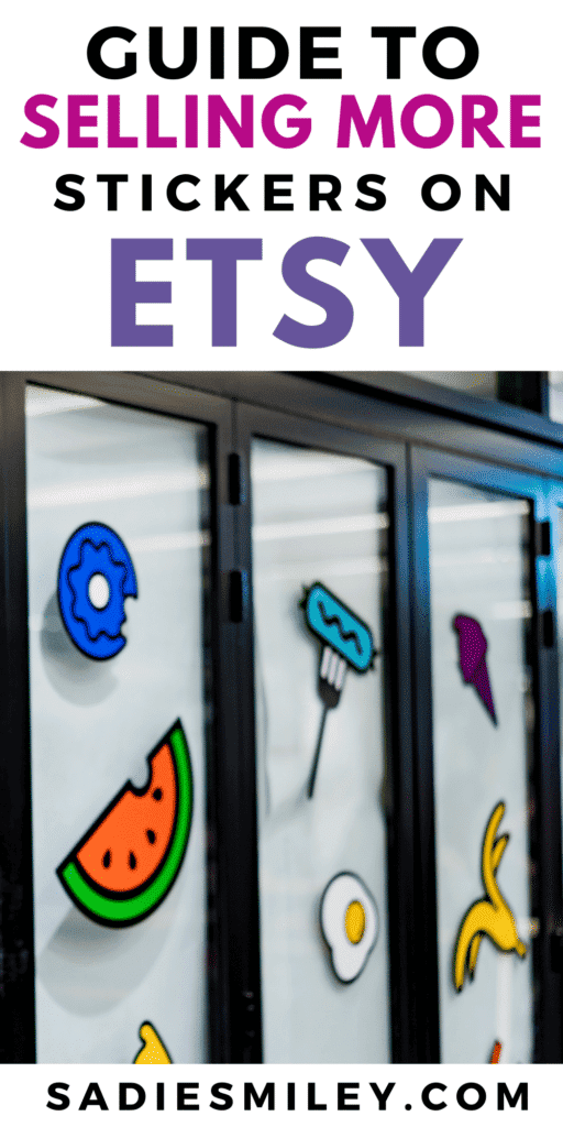 Ultimate Guide to Selling More Stickers on Etsy Increase Your Profits