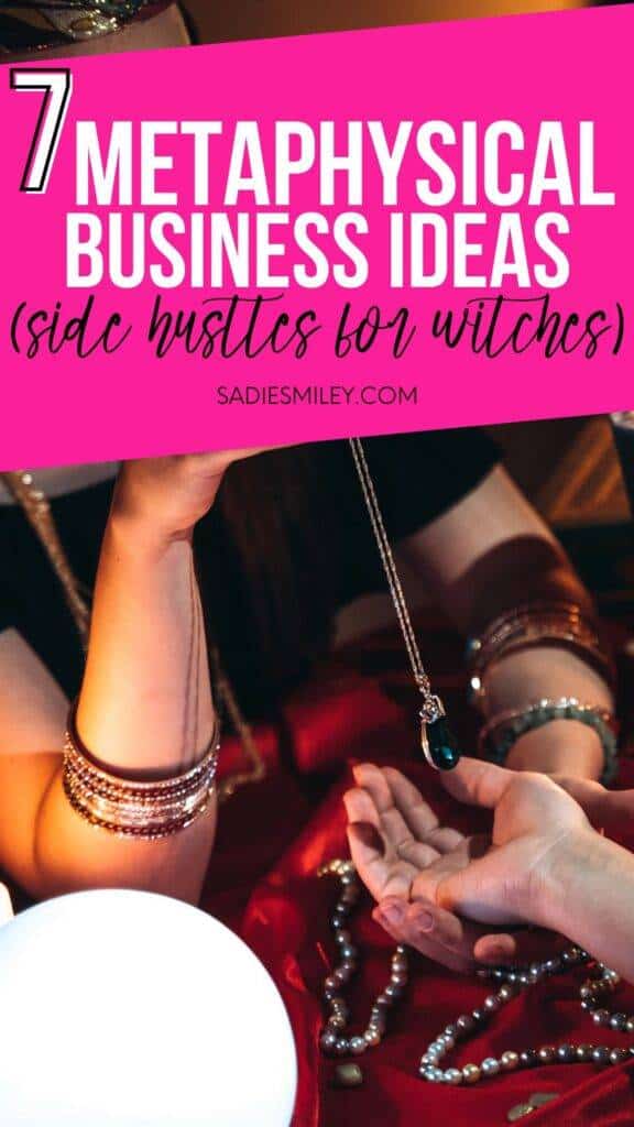 7 Metaphysical Business Ideas (side hustle for witches) Sadie Smiley Palm Reading