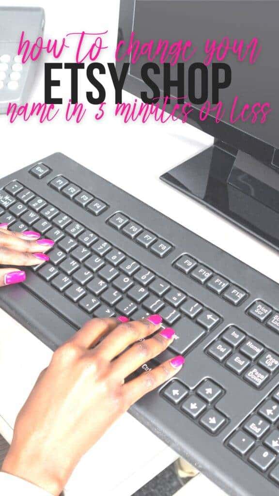How to Change Your Etsy Shop Name in 5 Minutes or Less Sadie Smiley